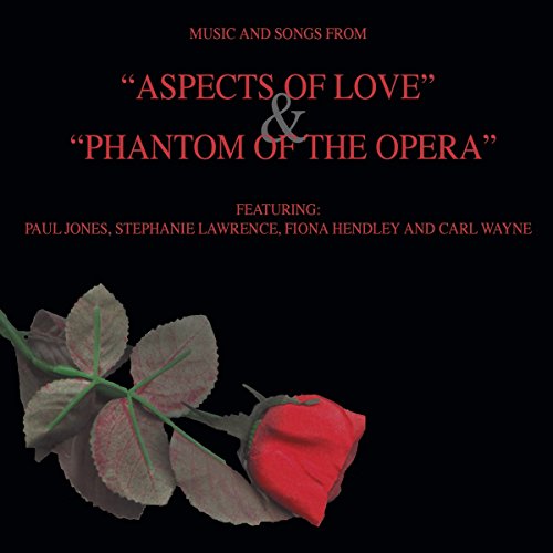 Various - Music And Songs From 'Aspects Of Love' & 'Phantom Of The Ope