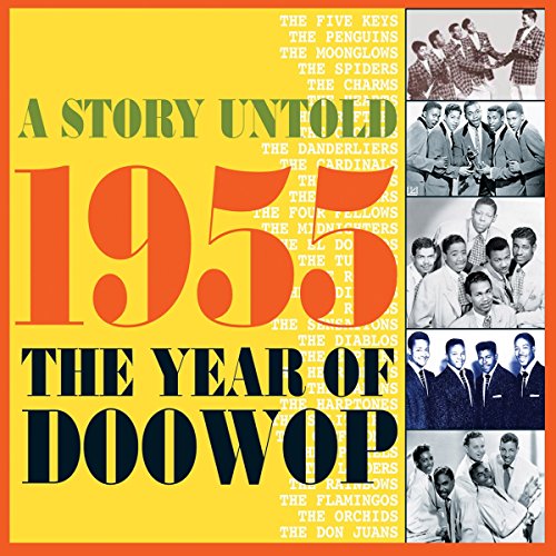 Various - A Story Untold- 1955 The Year Of Doo Wop - CD