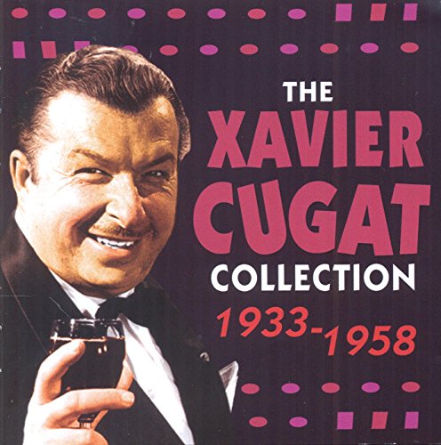 Xavier Cugat - Collection - CD