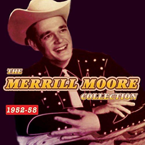 Merrill Moore - Collection - CD