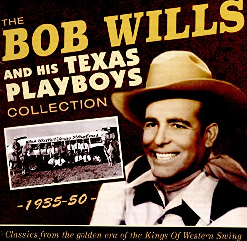 Bob Wills and His Te - Bob Wills Collection 1935-50 - CD
