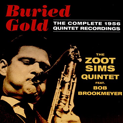 Zoot Sims Quintet & - Buried Gold - CD
