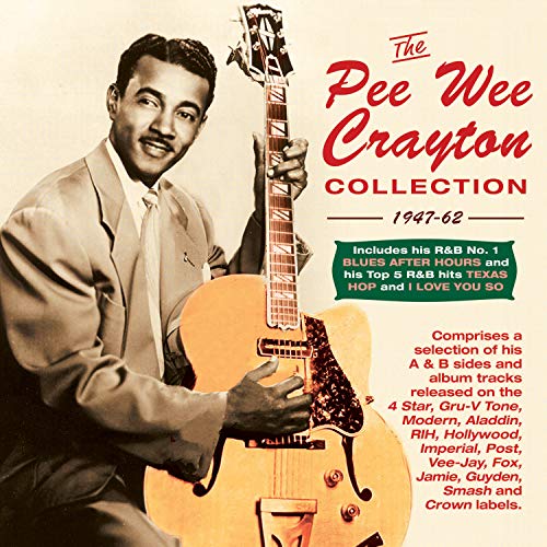 Pee Wee Crayton - Collection 1947-62 - CD