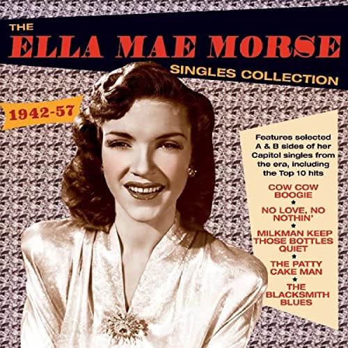 Ella Mae Morse - Singles Collection 1942-57 - CD