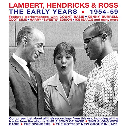 Lambert Hendricks & - Early Years 1954-59 - CD