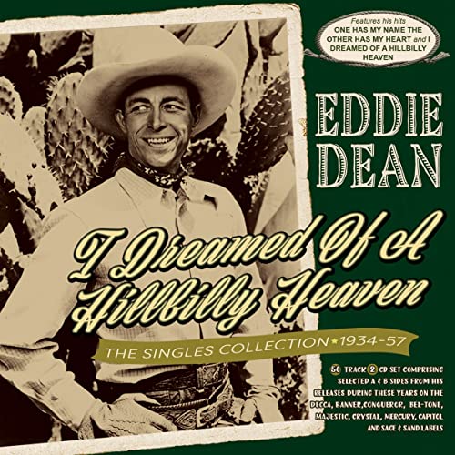 Eddie Dean - I Dreamed of a Hillbilly Heaven - CD