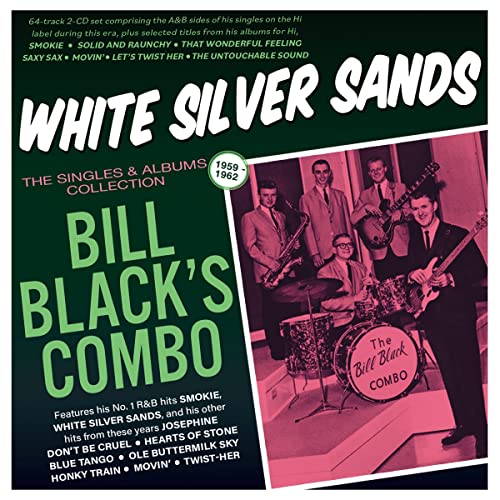 Bill Black's Com - White Silver Sands - CD
