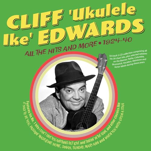 CLIFF UKULELE IKE ED - All The Hits & More 1924-40 - CD