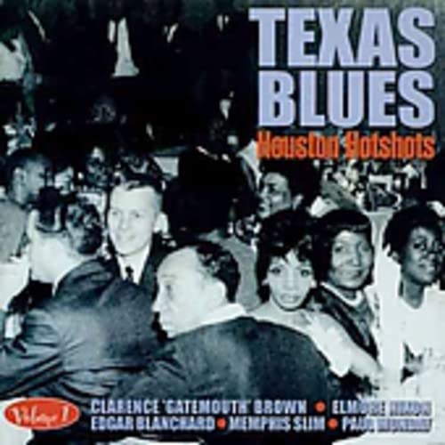 Various - Texas Blues Vol. 1 - Houston Hotshots - CD
