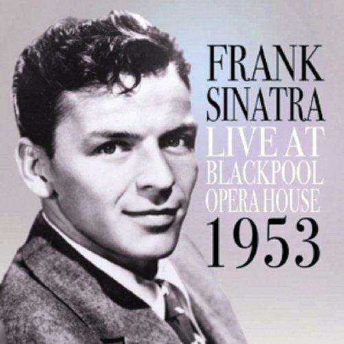 Frank Sinatra - Live in Blackpool 1953 - CD