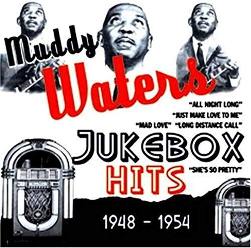 Muddy Waters - Jukebox Hits 1948-1954 - CD