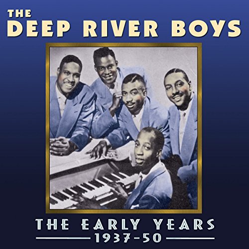 Deep River Boys - Early Years - CD