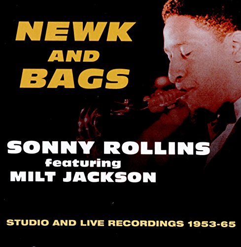 Sonny Rollins - Newk and Bags - CD