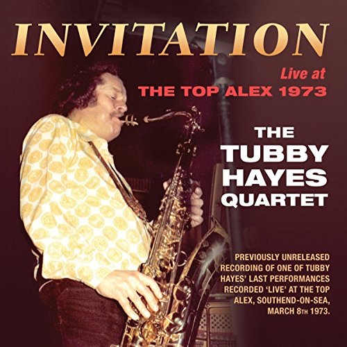 Tubby Hayes Quartet - Invitation - CD