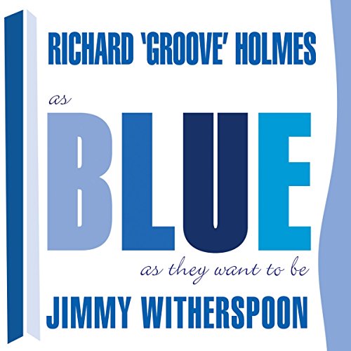 Jimmy Witherspoon - As Blue As They Want to Be - CD