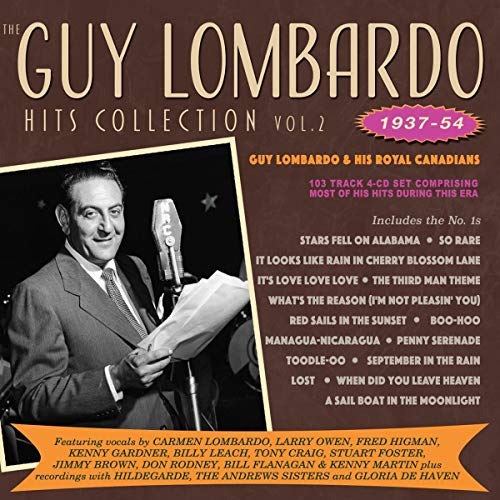 Guy Lombardo & His R - Guy Lombardo Hits Collection Vol. 2 1937-54 - C
