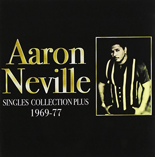 Aaron Neville - Singles Collection Plus 1969 - 77 - CD
