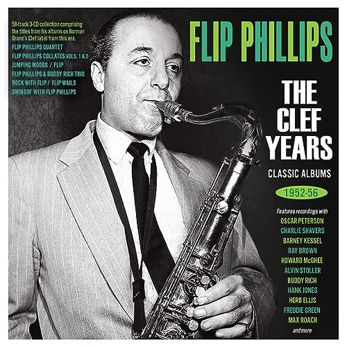 FLIP PHILLIPS - Clef Years - Classic Albums 1952-56 - CD