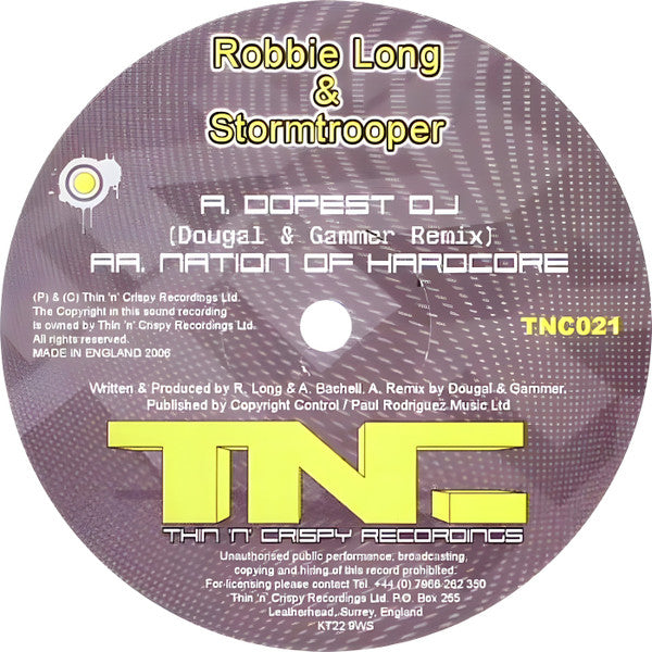 Robbie Long - Dopest DJ (Dougal & Gammer Remix) / Nation Of Hardcore