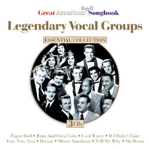 VARIOUS ARTISTS - Legendary Vocal Groups: Great American Songbook - Ne