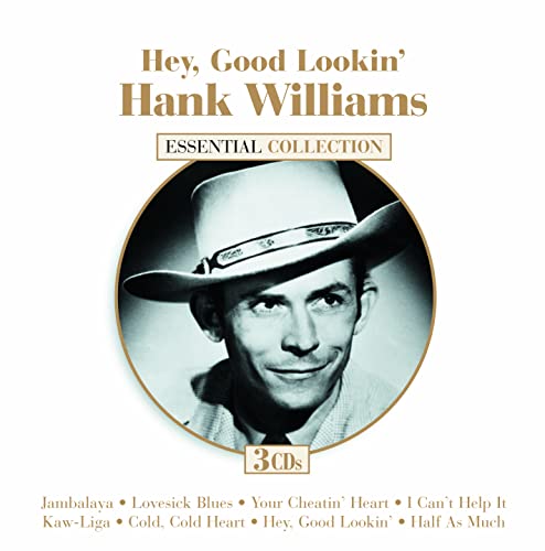 HANK WILLIAMS - Hey Good Lookin - New CD