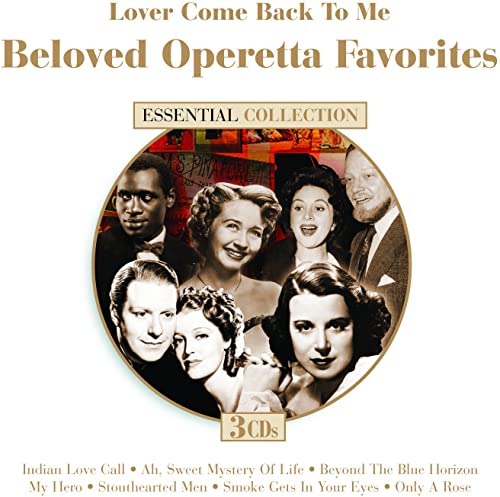 VARIOUS ARTISTS - Lover Come Back To Me: Beloved Operetta Favorites -