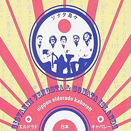Giovanni Venosta - Nippon Eldorado Kabaret - CD