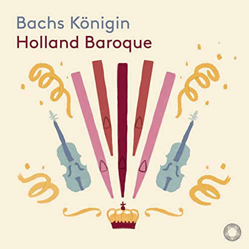 HOLLAND BAROQUE - Bachs Konigin - New SACD