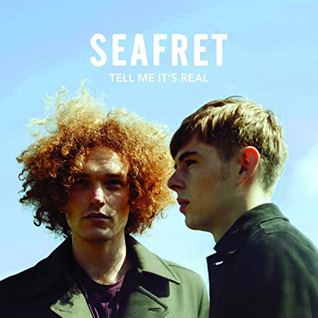 Seafret - Tell Me It's Real - CD