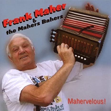 MAHER FRANK/MAHERS B - MAHERVELOUS - CD