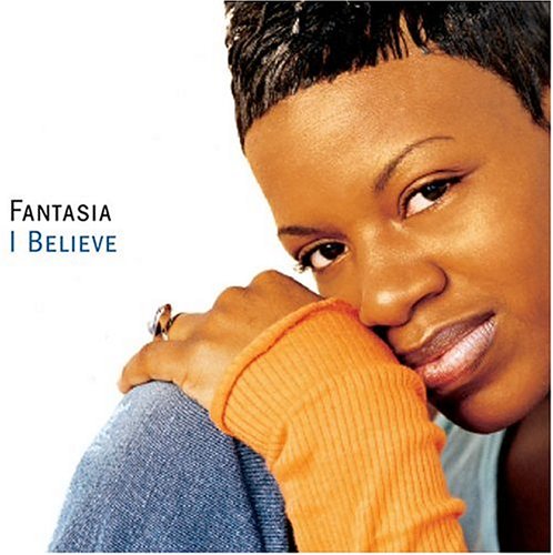 Fantasia - I Believe - Used CD