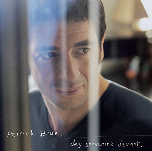 BRUEL - DES SOUVENIRS DEVANT - New CD