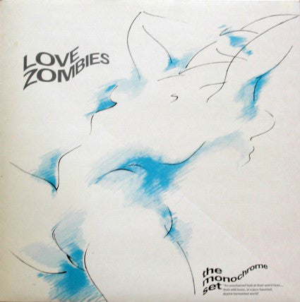 Monochrome Set - Love Zombies - Used Vinyl Record