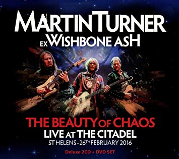 Martin Turner - Beauty Of Chaos: Live At The Citadel - CD