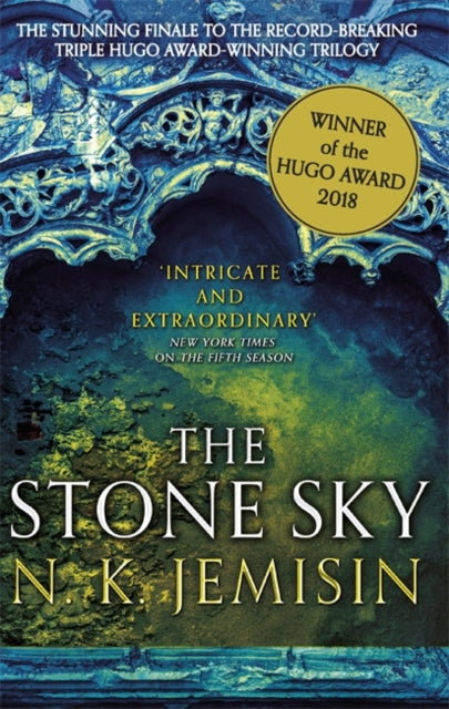 N.K. Jemisin - Stone Sky : The Broken Earth, Book 3, WINNER OF THE HUG