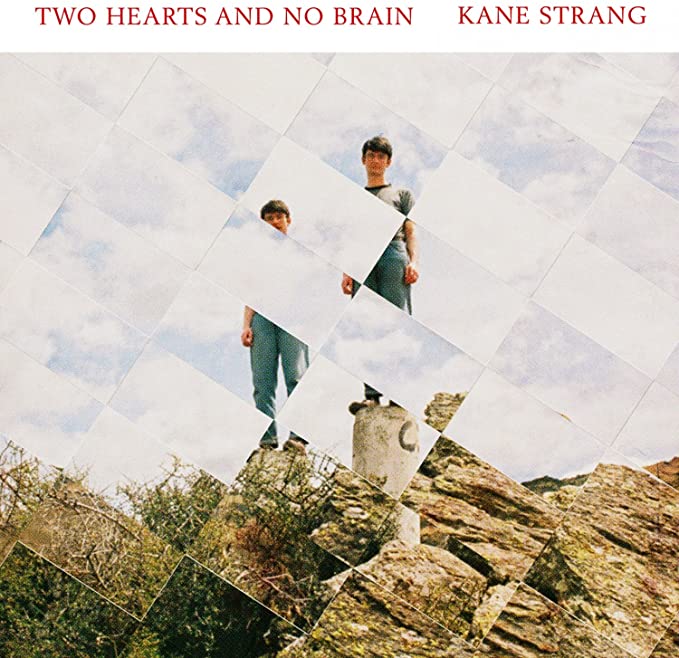 KANE STRANG - TWO HEARTS AND NO BRAIN - New Vinyl Record 12" RECORD