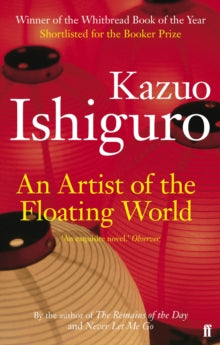 Kazuo Ishiguro - An Artist of the Floating World - Paperback