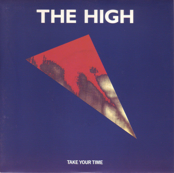 High - Take Your Time - Used Vinyl Record 7"