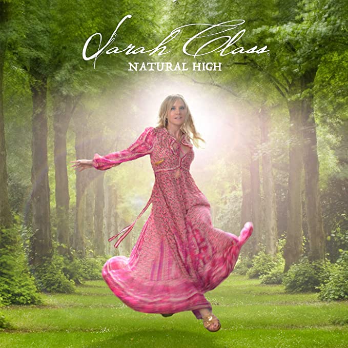 Sarah Class - Natural High - COMPACT DISC