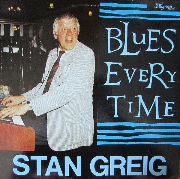 Stan Greig Trio - Blues Every Time - Used Vinyl Record