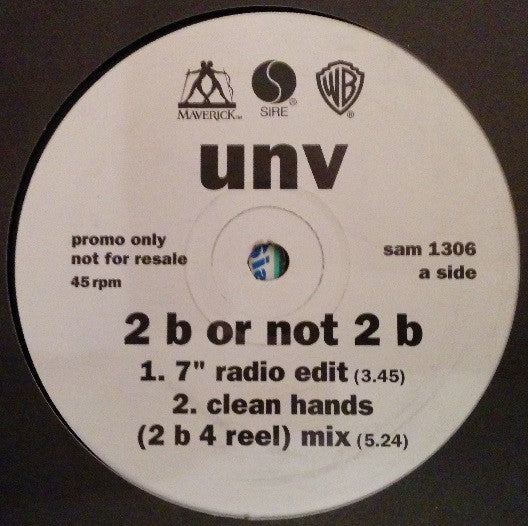 UNV - 2 B Or Not 2 B - Used Vinyl Record 12"