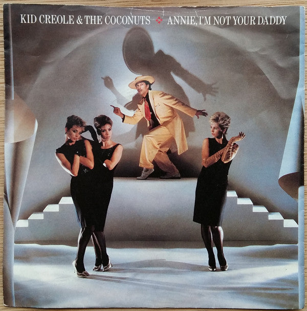 Kid Creole And The C - Annie, I'm Not Your Daddy - Used Vinyl Record