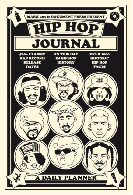 Bjorn Almqvist - Hip Hop Journal: A Daily Planner - New Diary