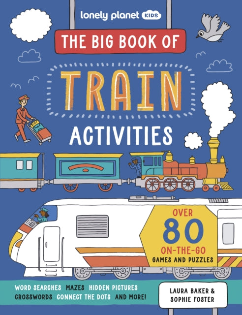 Laura Baker - Lonely Planet Kids The Big Book of Train Activities - Pa
