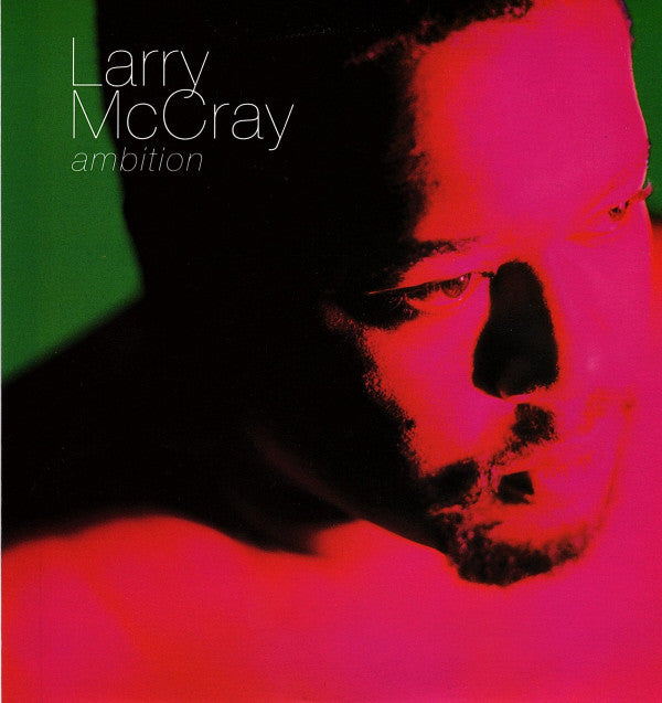 Larry McCray - Ambition - Used Vinyl Record 7"