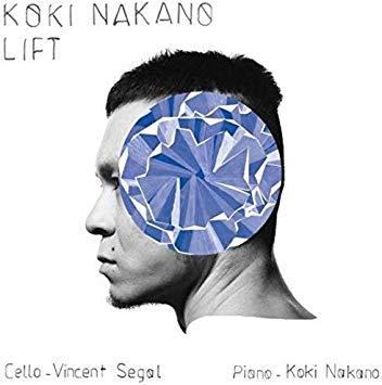 Vincent Segal - Koki Nakano: Lift - CD