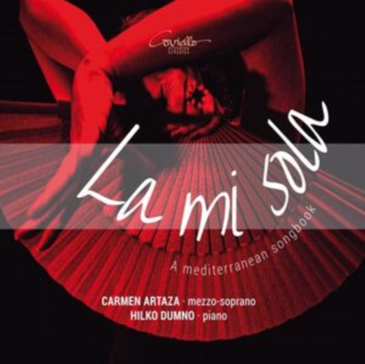 Carmen Artaza; Hilko - La mi sola - A Mediterranean Songbook - CD