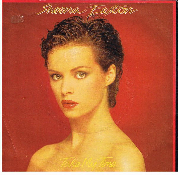 Sheena Easton - Take My Time - Used Vinyl Record 7"