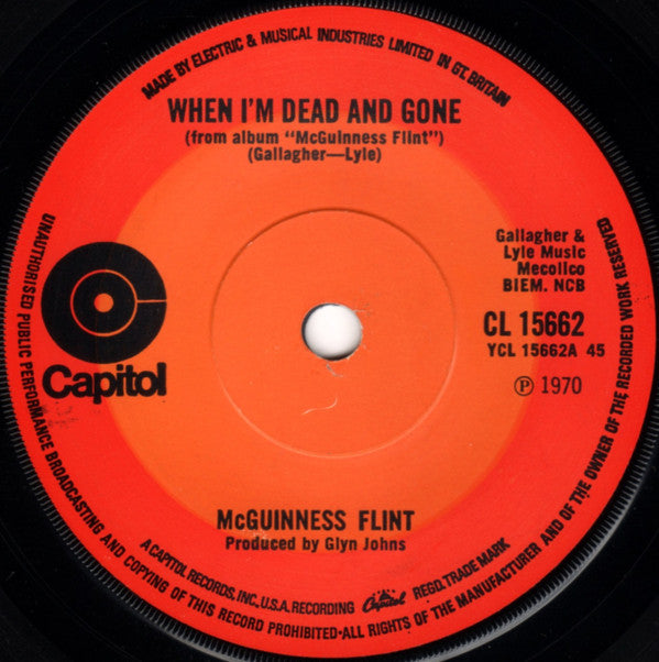 McGuinness Flint - When I'm Dead And Gone - Used Vinyl Record 7"