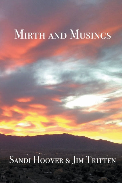 Hoover - Mirth and Musings - New paperback or softback